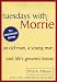 Tuesdays with Morrie