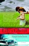 Lily`s Ghost