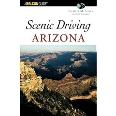 Scenic Driving Arizona (Falcon Guide)