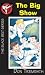 Search : The Big Show (Black Belt Series)