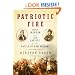 Patriotic Fire: Andrew Jackson and Jean Laffite at the Battle of New Orleans
