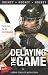 Delaying the Game: 1 (Sports Stories)