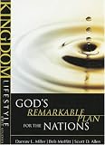 God's Remarkable Plan for the Nations (Kingdom Lifestyle Bible Studies) (Kingdom Lifestyle Bible Studies)