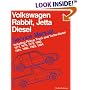 Volkswagen Rabbitt/Jetta Diesel Service Manual Including Pickup Truck and Turbo-Diesel 1977, 1978, 1979, 1980, 1981, 1982, 1983, 1984 (Volkswagen)