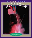 Books : Nitrogen (True Books)