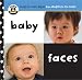 Search : Begin Smart: Baby Faces (Begin Smart)