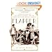 Flapper: A Madcap Story of Sex, Style, Celebrity, and the Women Who Made America Modern