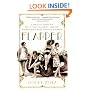 Flapper: A Madcap Story of Sex, Style, Celebrity, and the Women Who Made America Modern