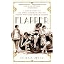 Flapper: A Madcap Story of Sex, Style, Celebrity, and the Women Who Made America Modern