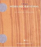 Mobilier national (1964-2004) : 40 ans de cr�ation
