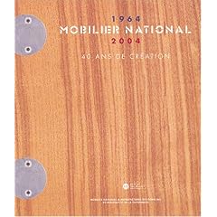 Mobilier national (1964-2004) : 40 ans de cr�ation