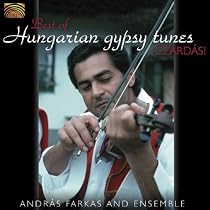 Best of Hungarian Gypsy Tunes: Czaedas