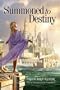 Summoned to Destiny (Realms of Wonder)