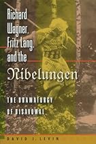 Richard Wagner, Fritz Lang, and the Nibelungen