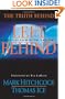 The Truth Behind Left Behind: A Biblical View of the End Times