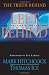The Truth Behind Left Behind: A Biblical View of the End Times