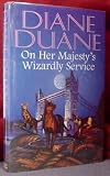 On Her Majesty's Wizardly Service