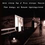 One Step Up/Two Steps Back: The Songs Of Bruce Springsteen