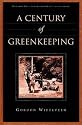 A Century of Greenkeeping