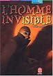 L'Homme invisible, nouvelle �dition