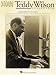 The Teddy Wilson Collection (Artist Transcriptions)