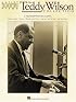 The Teddy Wilson Collection (Artist Transcriptions)