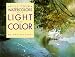 Fill Your Watercolors With Light and Color