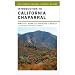 Introduction to California Chaparral (California Natural History Guides)