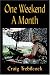 One Weekend a Month Image of One Weekend a Month
