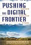 Pushing the Digital Frontier: Insights into the Changing Landscape of E-Business Pushing the Digital Frontier: Insights into the Changing Landscape of E-Business