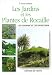 Les Jardins et les plantes de rocailles