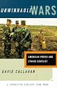 Unwinnable Wars: American Power and Ethnic Conflict
