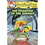 Phantom of the Subway (Geronimo Stilton)