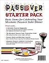 Passover Starter Pack: Basic Items for Celebrating Your Messianic Passover Seder Dinner (2 Messianic Passover Haggadahs, The Messianic Seder Preparation Guide, the Passover Music & Blessings cassette, and the Messianic Passover Children's Curriculum, 4 Levels)