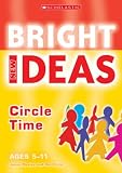 Circle Time (New Bright Ideas) (New Bright Ideas)