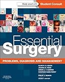Essential surgery : problems, diagnosis and management