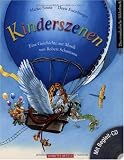 Produkt-Bild: Kinderszenen: Eine Geschichte zur Musik von Robert Schumann