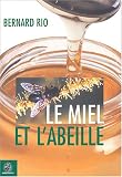 Le Miel et l'Abeille