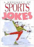A Knockout of Sports Jokes (Joke Book)