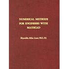 Click here to buy Numerical Methods for Engineers with Mathcad by  Khyruddin Akbar, Ph.D. Ansari.