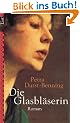 Die Glasbl�serin.