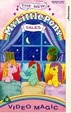 My Little Pony - The New My Little Pony Tales - Video Magic [VHS] [1993]