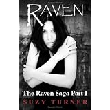 The Raven Saga Part I: Raven