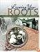 Locating Your Roots: Discover Your Ancestors Using Land Records