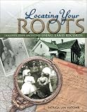 Locating Your Roots: Discover Your Ancestors Using Land Records