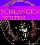 Weltschlangen, Schlangenwelten