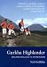 Gurkha Highlander: Walking Mallaig to Stonehaven