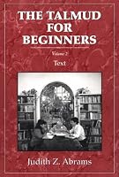 Talmud for Beginners: Text, Vol. 2 (Talmud for Beginners)