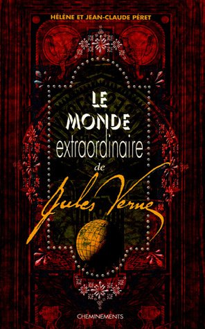 City Travel Guides Discounted  Used : Le monde extraordinaire de Jules Verne