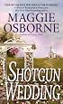 Shotgun Wedding